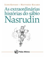 As Extraordinarias Histórias Do Sabio Nasrudin
