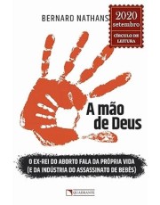 A Mão De Deus - O Ex-Rei Do Aborto Fala Da Prorpia Vida