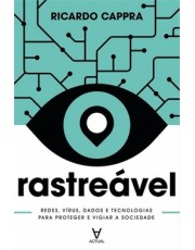 Rastreavel - Redes, Virus, Dados E Tecnologias