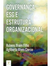 Governanca, Esg E Estrutura Organizacional