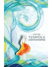 Entre Tempos E Contratempos