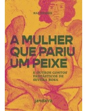 A Mulher Que Pariu Um Peixe