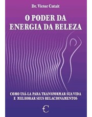 O Poder Da Energia Da Beleza