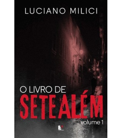 O Livro De Setealém - Volume 1