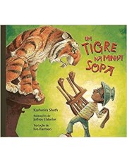 Um Tigre Na Minha Sopa
