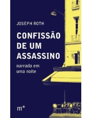 Confissão De Um Assassino - Narrada Em Uma Noite
