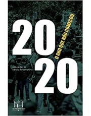 2020, O Ano Que Não Comecou