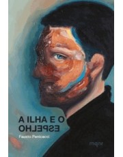 A Ilha E O Espelho