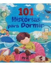 101 Histórias Para Dormir 101 Histórias Para Dormir