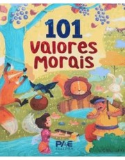 101 Valores Morais 101 Valores Morais