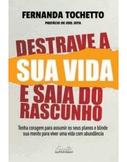 Destrave A Sua Vida E Saia Do Rascunho