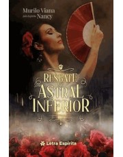 Resgate No Astral Inferior