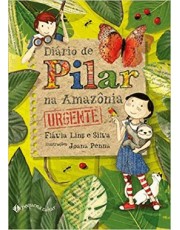 Diario De Pilar Na Amazonia (Nova Edição) - Urgente