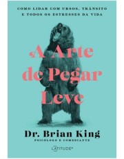 A Arte De Pegar Leve