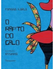 O Rapto Do Galo