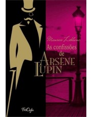 As Confissoes De Arsène Lupin