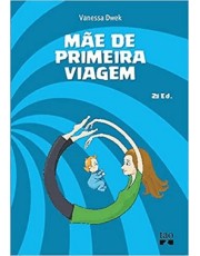 Mae De Primeira Viagem - 02Ed/21