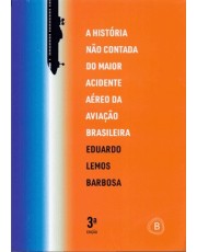 A História Não Contada Do Maior Acidente