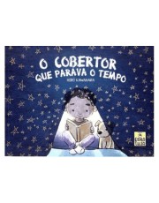O Cobertor Que Parava O Tempo  - Selo Garatuja