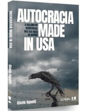 Autocracia Made In Usa Autocracia Made In Usa