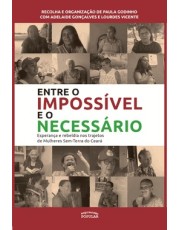 Entre O Impossivel E O Necessario Entre O Impossivel E O Necessario