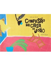 Confusão Na Casa De João Confusão Na Casa De João