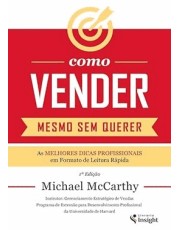 Como Vender Mesmo Sem Querer