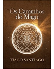 Os Caminhos Do Mago