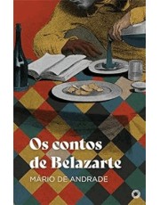 Os Contos De Belazarte - (Campos) Os Contos De Belazarte - (Campos)