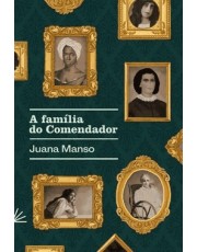 A Familia Do Comendador