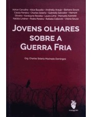 Jovens Olhares Sobre A Guerra Fria