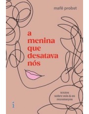 A Menina Que Desatava Nos