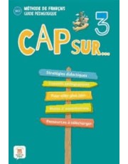 Cap Sur Nouveau 3 - Guide Pedagogique (Format Papier) - A2.1