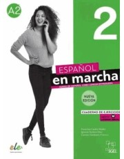 Espanol En Marcha 2 - Cuaderno De Ejercicios + Licencia Digital - 3ª Edicion