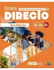 Frecuencias Directo A1-A2-B1 - Guia Didactica - Libro + Extension Digital Frecuencias Directo A1-A2-B1 - Guia Didactica - Libro + Extension Digital