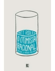 Otimista Racional, O