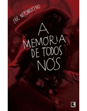A Memoria De Todos Nos A Memoria De Todos Nos