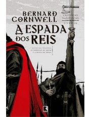 A Espada Dos Reis (Crônicas Saxonicas Vol. 12)