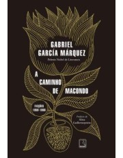 A Caminho De Macondo - Ficções 1950-1966