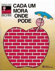 Cada Um Mora Onde Pode