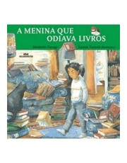 Menina Que Odiava Livros, A