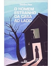 O Homem Estranho Da Casa Ao Lado O Homem Estranho Da Casa Ao Lado