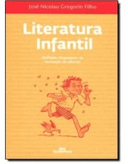 Literatura Infantil: Multiplas Linguagens Na Forma