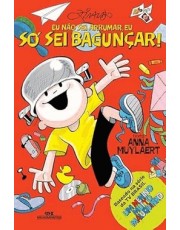 Eu Não Sei Arrumar, Eu So Sei Baguncar!