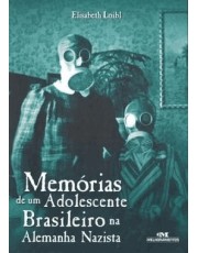 Memorias De Um Adolescente Brasileiro Na Alemanha Memorias De Um Adolescente Brasileiro Na Alemanha