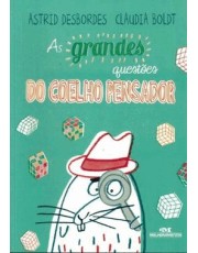 Grandes Questoes Do Coelho Pensador, As