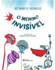 O Menino Invisivel - 2 Ed O Menino Invisivel - 2 Ed