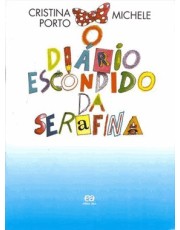 Diario Escondido Da Serafina, O