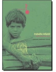 Trabalho Infantil: O Dificil Sonho De Ser Crianca