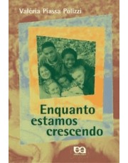 Enquanto Estamos Crescendo